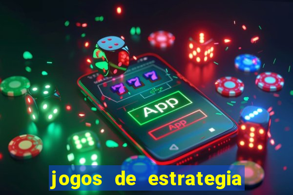 jogos de estrategia e raciocinio